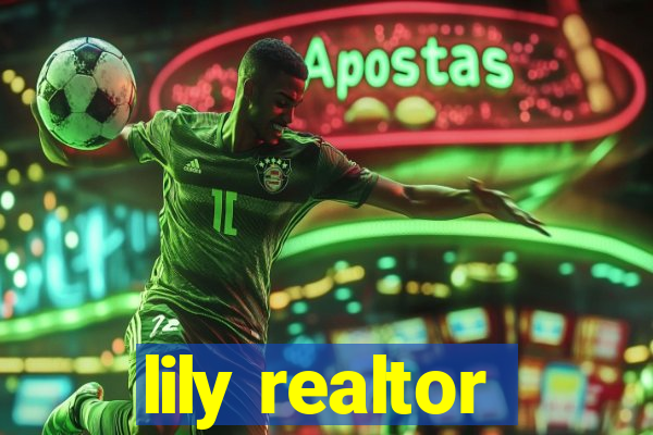 lily realtor